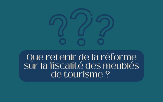 Réformes de la fiscalité sur les meublés de tourisme (Airbnb) ! 🏠